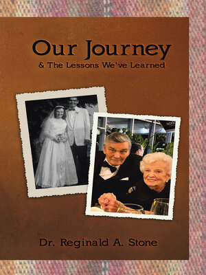 cover image of Our Journey & the Lessons We've Learned